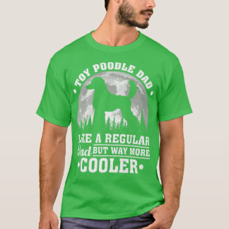 Manar Leksak Pudel Pappa som ett reguljärt Pappa L T Shirt