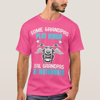 Manar Lite Grandpas Play Bingo Real Grandpas Ride  T Shirt
