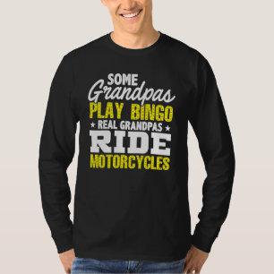 Manar Lite Grandpas Play Bingo Real Grandpas Ride  T Shirt