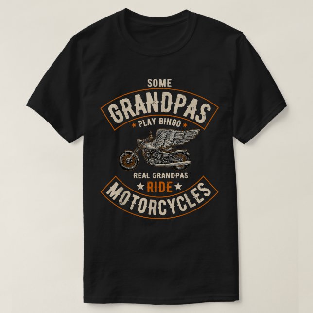 Manar Lite Grandpas Play Bingo Real Grandpas Ride  T Shirt (Design framsida)