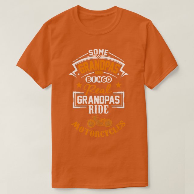Manar Lite Grandpas Play Bingo Real Ride Motorcle T Shirt (Design framsida)