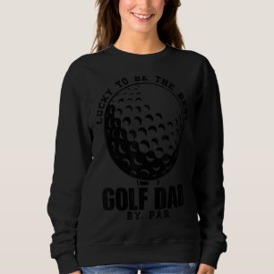 Manar Lucky är det bästa Golf-gam i Pappa. T Shirt