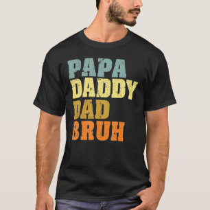 Manar Lycklig Fars dag Pappa pappa Pappa Bruh Namn T Shirt