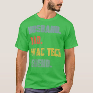 Manar Make Hvac Tech Legend Vintage Far T Shirt