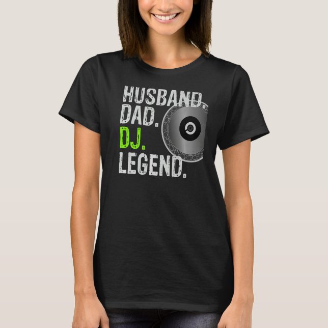 Manar Make Pappa DJ Legend - DJ Design Premium_1 T Shirt (Framsida)