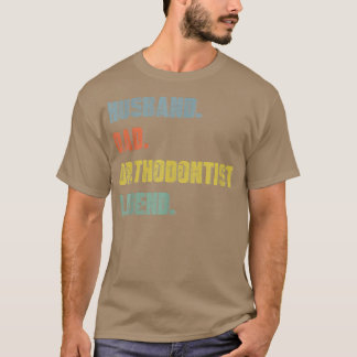 Manar Make Pappa Orthodontist Legend Vintage Fathe T Shirt