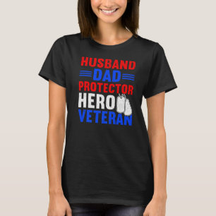 Manar Make Pappa Protector Hero Proud American Vet T Shirt