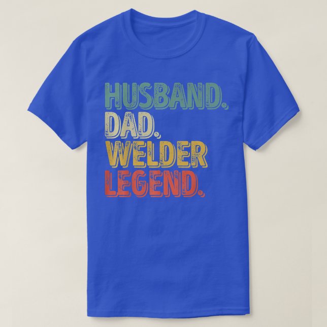 Manar Make Pappa Welder Legend Funny Fars dag T Shirt (Design framsida)