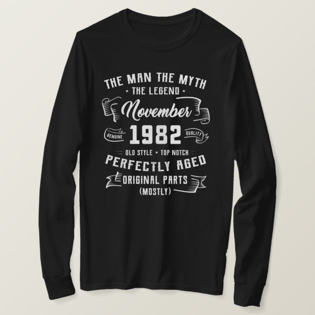 Manar Man Myth Legend november 1982 40:e födelseda T Shirt (Design framsida)