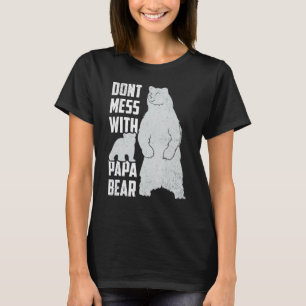 Manar Manar är inte  med Pappa Bear Fars dag T Shirt