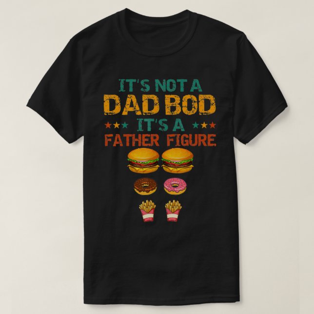 Manar Manar Det är inte en Pappa-bod. Det är en Fa T Shirt (Design framsida)