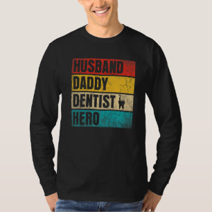 Manar Manar Make pappa Dentist Hero Fars dag T Shirt