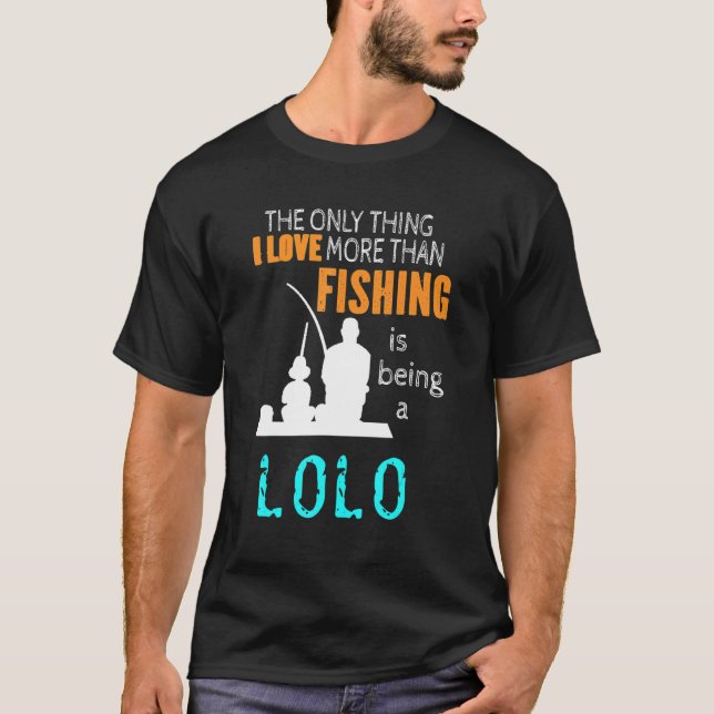 Manar Manar mer än Kärlek Fiske efter Lolo Filipin T Shirt (Framsida)
