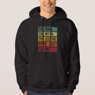 Manar, mannen, myten, bara Calvin. Hoodie