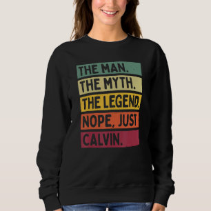 Manar, mannen, myten, bara Calvin. T Shirt