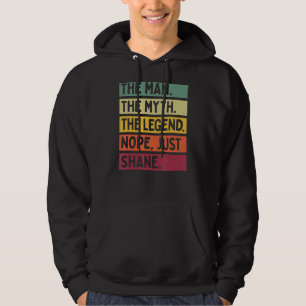 Manar, mannen, myten om det som bara är Shane. Hoodie