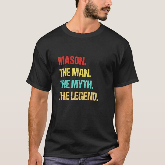 Manar Mason the man the Myth the Legend T Shirt (Framsida)