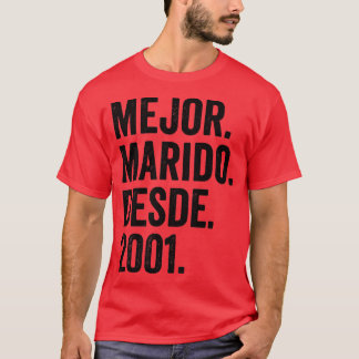 Manar Mejor Marido Desde 2001, 21:a årsdagen bröll T Shirt