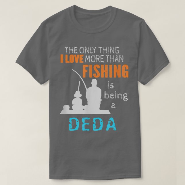 Manar mer än Kärlek Fiske Deda Russian Cz T Shirt (Design framsida)