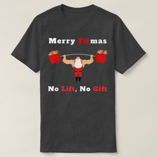 Manar Merry Fitmas, Hiss no Gift Jultomten Fi T Shirt (Design framsida)