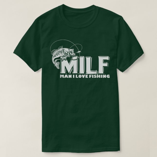 Manar MILF Man I Kärlek Fishing T s  Shirt (Design framsida)