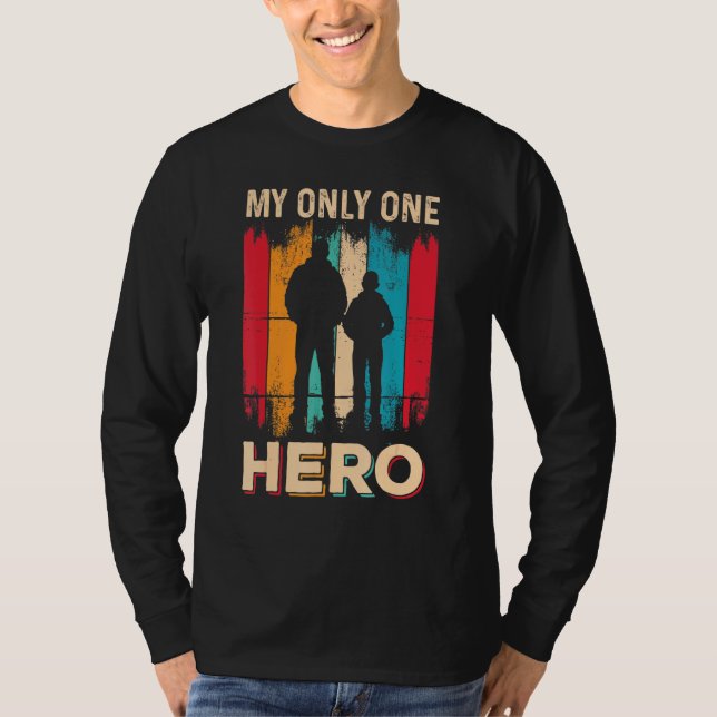 Manar Min enda Hero Fars dag T Shirt (Framsida)