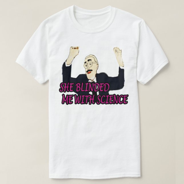 Manar min favorit, hon blinkade mig med vetenskapl t shirt (Design framsida)