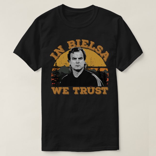 Manar min favorit i Marcelo Bielsa vi litar på T Shirt (Design framsida)