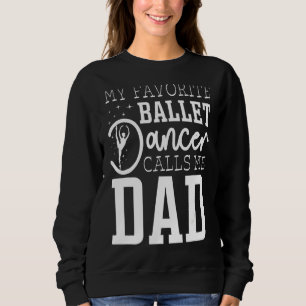 Manar Min favoritballet Dancer kallar mig Pappa T Shirt