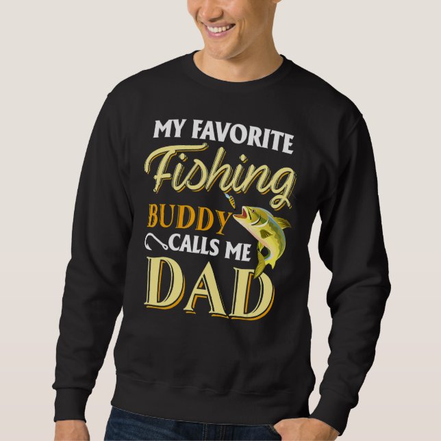 Manar Min favoritfiskebuddy kallar mig Pappa Far Lång Ärmad Tröja (Framsida)