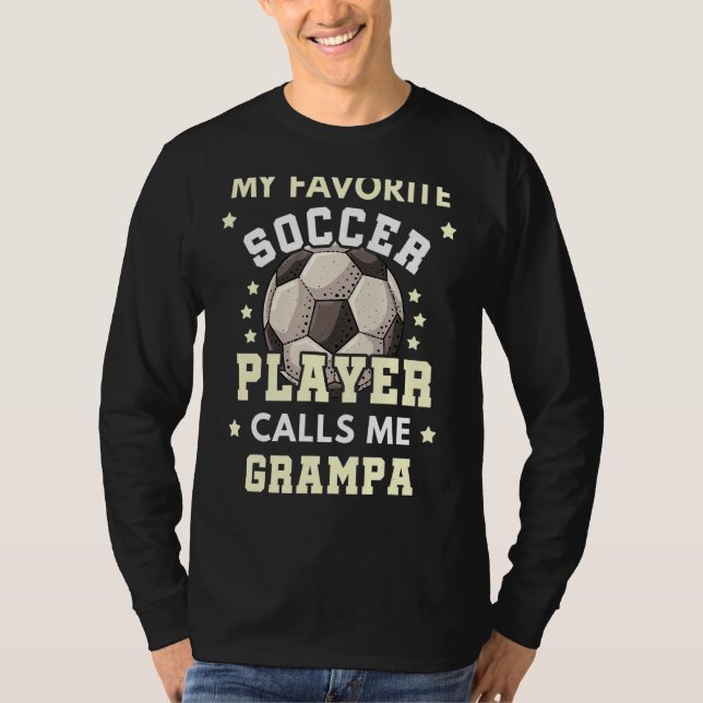 Manar Min favoritfotbollsspelare anropar mig Gramp T Shirt (Framsida)