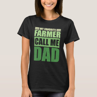Manar Min favoritjordbrukare kallar mig Pappa Fars T Shirt
