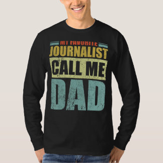 Manar Min favoritjournalist kallar mig Pappa Far T Shirt