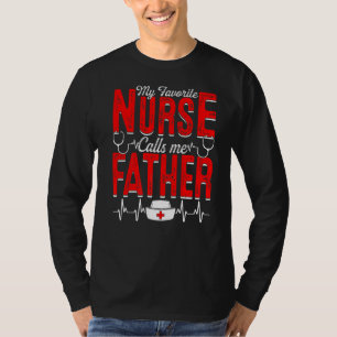Manar Min favoritsjuksköterska kallar mig Far sjuk T Shirt