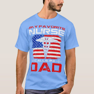 Manar Min favoritsjuksköterska kallar mig Pappa Fa T Shirt