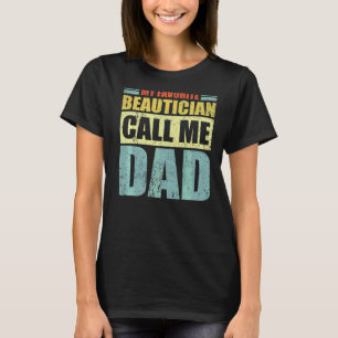Manar Min favoritskötare kallar mig Pappa Far T Shirt