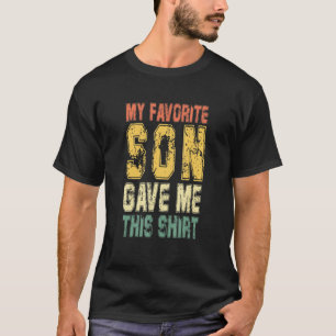 Manar min favoritson gav mig den här stolta Pappa T Shirt
