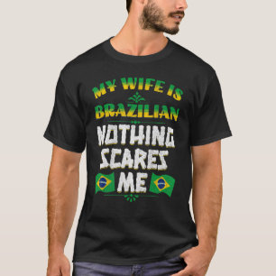 Manar Min fru är brasiliansk arvsmassa från Brasil T Shirt