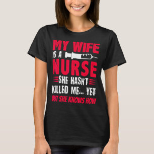 Manar Min fru är en sjuksköterska hon inte har Död T Shirt