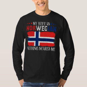 Manar Min fru är norsk inget Skrämmer mig Husba T Shirt