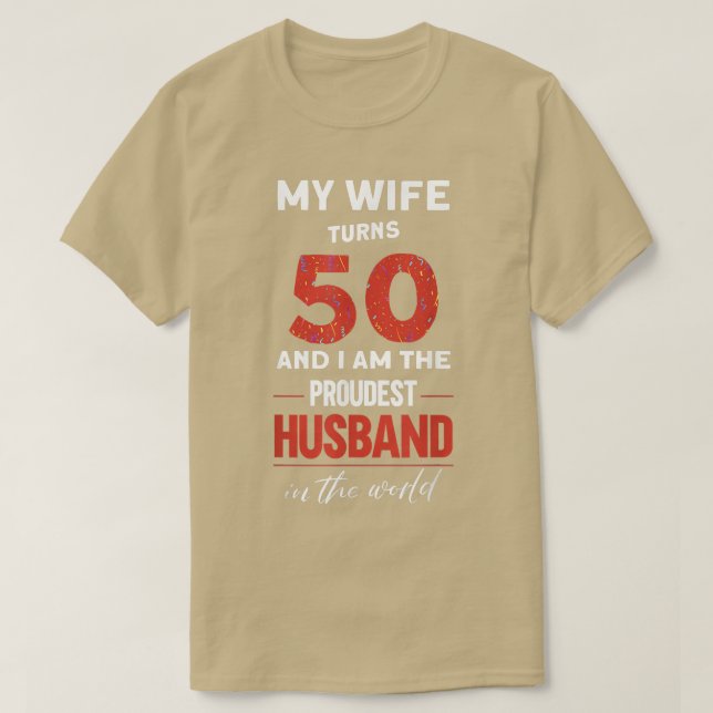 Manar Min fru blir 50 Make i världen T Shirt (Design framsida)