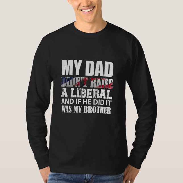 Manar Min Pappa har inte höjt sin röst, men en lib T Shirt (Framsida)