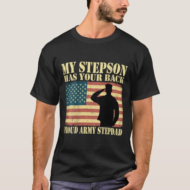 Manar Min Stepson har ryggen - stolt arméns Stepda T Shirt (Framsida)