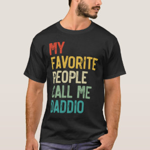 Manar Mina favoriter kallar mig Daddio Pappor Dega T Shirt