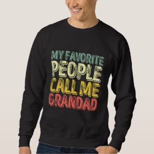 Manar Mina favoriter kallar mig Grandad Pappa Far Lång Ärmad Tröja