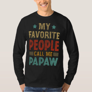 Manar Mina favoriter kallar mig Papaw Funny Far T Shirt