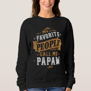 Manar Mina favoriter kallar mig Papaw Pappa Far 2 T Shirt