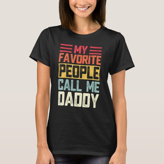Manar Mina favoriter kallar mig pappa Pappa Far T Shirt (Framsida)