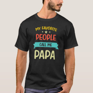 Manar Mina favoriter kallar mig Pappa Proud Pappa T Shirt