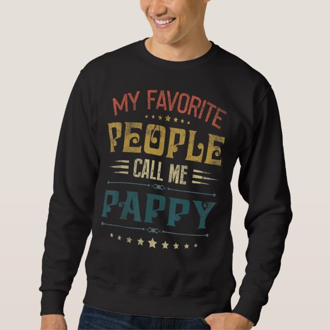 Manar Mina favoriter kallar mig Pappy Funny Far Lång Ärmad Tröja (Framsida)